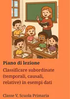 anteprima - Piani di lezione - Classificare subordinate (temporali, causali, relative) in esempi dati - Pagina di copertina