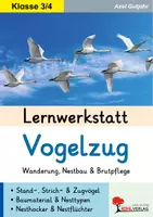Vorschau - Arbeitsblätter - Lernwerkstatt Vogelzug | Zugvögel, Standvögel, Nestbau, Brutpflege, Singvögel, heimische Vögel | Sachunterricht Grundschule Klasse 3-4 Grundschrift Lösungen - Deckblatt