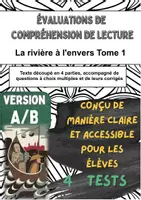 Aperçu - Tests - 📘 4 évaluations de lecture sur «La rivière à l’envers – Tome 1» de Jean-Claude Mourlevat (versions A/B) – pour un contrôle ciblé chapitre par chapitre en classe - Page de couverture