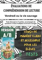 Aperçu - Tests - 📘 5 évaluations de lecture sur «Vendredi ou la vie sauvage» de Michel Tournier (versions A/B) – pour un contrôle ciblé chapitre par chapitre en classe - Page de couverture