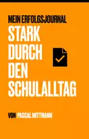 Vorschau - Anderer Materialtyp - Mein Erfolgsjournal - stark durch den Schulalltag - Deckblatt