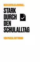 Vorschau - Anderer Materialtyp - Mein Erfolgsjournal - stark durch den Schulalltag - Seite 1