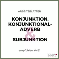 Vorschau - Arbeitsblätter - Konjunktion, Konjunktionaladverb & Subjunktionen | Grammatik | B1 - Deckblatt