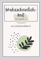 Vorschau - Stundenentwürfe - Unterrichtseinheit Wahrscheinlichkeit (Teil 1-2 + Klassenarbeit)_sicher, möglich, unmöglich, Zufallsexperiment - Seite 2