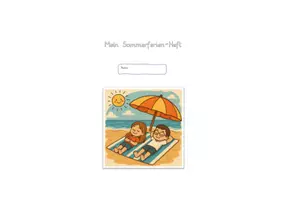 Vorschau - Arbeitsblätter - Sommerferien-Heft - Deckblatt