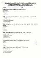 anteprima - Quiz - Organizzare la descrizione in ordine spaziale (vicino, lontano) - Pagina 1