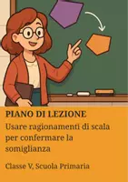 anteprima - Piani di lezione - Usare ragionamenti di scala per confermare la somiglianza - Pagina di copertina