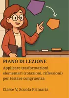 anteprima - Piani di lezione - Applicare trasformazioni elementari (rotazioni, riflessioni) per testare congruenza - Pagina di copertina