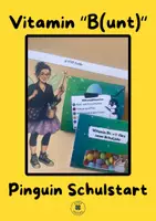 Vorschau - Mal- und Bastelvorlagen - Vitamin "B(unt)" Pinguin Klassentier - süßer Schulstart - Deckblatt