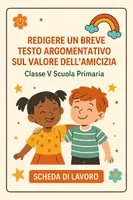 anteprima - Esercizi - Redigere un breve testo argomentativo sul valore dell’amicizia reciproca - Pagina di copertina