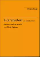 Vorschau - Arbeitsblätter - Literaturtest zu "Ist Oma noch zu retten" von Marie Hüttner - Deckblatt