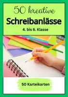 Vorschau - Aufgabenkarten - Materialpaket 50 kreative Schreibanlässe 3. und 4. Klasse sowie 4. bis 6. Klasse - Seite 1