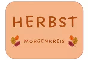 Vorschau - Stundenentwürfe - Herbst Morgenkreis - Kita - Deckblatt