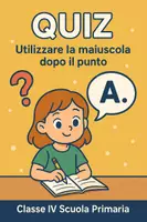 anteprima - Quiz - Quiz: Utilizzare la maiuscola dopo il punto - Pagina di copertina