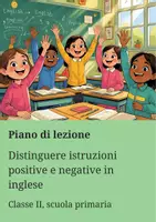 anteprima - Piani di lezione - Distinguere istruzioni positive e negative in inglese - Piano di lezione - Pagina di copertina