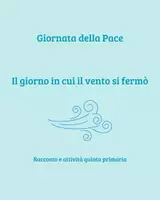 anteprima - Programmi scolastici / Materiali per docenti - Giornata della Pace - Quinta primaria - Pagina di copertina