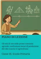 anteprima - Piani di lezione - Gli stili di vita nelle prime comunità agricole: confrontare mezzi di produzione del cibo (caccia vs agricoltura) - Pagina di copertina