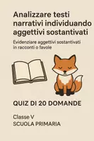 anteprima - Quiz - Evidenziare aggettivi sostantivati in racconti o favole - Quiz - Pagina di copertina