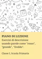 anteprima - Piani di lezione - Esercizi di descrizione usando parole come rosso, grande, freddo - PL - Pagina di copertina