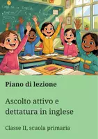 anteprima - Piani di lezione - Ascolto attivo e dettatura in inglese - Piano di lezione - Pagina di copertina