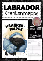 Vorschau - Anderer Materialtyp - Krankenmappe für die Labradorklasse - Deckblatt