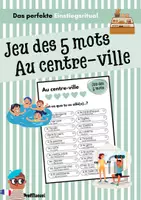 Vorschau - Arbeitsblätter - Jeu des 5 mots - Au centre-ville (Einstiegsritual) - Deckblatt