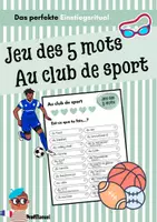 Vorschau - Arbeitsblätter - Jeu des 5 mots - Faire du sport (Einstiegsritual) - Deckblatt
