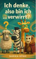 Vorschau - Anderer Materialtyp - Philosophen leicht erklärt: ich denke, also bin ich... verwirrt! - Seite 1