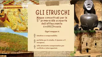 anteprima - Materiale di supporto/inclusione - GLI ETRUSCHI - MAPPE CONCETTUALI PER LA CLASSE 5^ - Pagina di copertina