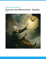 Vorschau - Unterrichtsreihen - Goethes „Grenzen der Menschheit“ – Ein zeitloses Meisterwerk der philosophischen Lyrik - Deckblatt