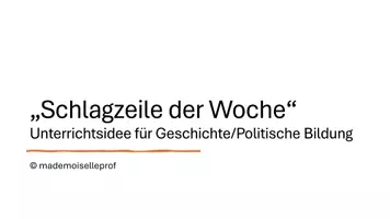 Vorschau - Stundenentwürfe - Schlagzeile der Woche - Unterrichtsidee für Politische Bildung - Deckblatt