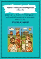 anteprima - Esercizi - Descrivere le diverse forme di governo nelle poleis (monarchia, aristocrazia, democrazia) - Pagina di copertina
