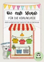 Vorschau - Arbeitsblätter - Einschulung: Erste Unterrichtsstunde für die Koalaklasse, Kombinatorik - Deckblatt