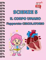 anteprima - Esercizi - IL SUPER QUADERNO DI SCIENZE cl.5 – L’Apparato Circolatorio - Pagina di copertina