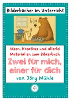 Vorschau - Arbeitsblätter - Lesebegleitheft zum Bilderbuch: Zwei für mich, einer für dich von Jörg Mühle - Deckblatt