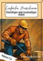 Vorschau - Unterrichtsreihen - Einseitiger und zweiseitiger Hebel - Deckblatt