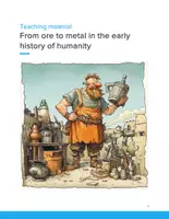 Vorschau - Unterrichtsreihen - Early Metallurgy – From Stone Age to Bronze Age (Complete Classroom Resource) | Bilingual Geschichte - Seite 1