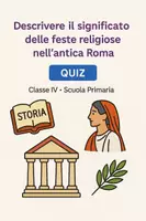 anteprima - Quiz - Descrivere il significato delle feste religiose nell'antica Roma - Pagina di copertina