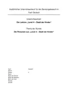 Vorschau - Stundenentwürfe - Materialpaket - Bundle - Level 4 Stadt der Kinder - Seite 1