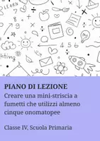 anteprima - Piani di lezione - Creare una mini-striscia a fumetti che utilizzi almeno cinque onomatopee - PL - Pagina di copertina