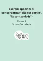 anteprima - Quiz - Esercizi specifici di concordanza ("elle est partie", "ils sont arrivés"). - Pagina di copertina