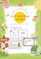 Vorschau - Arbeitsblätter - Luft sichtbar machen (Experiment) - Deckblatt