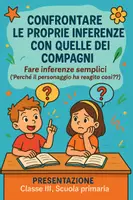 anteprima - Presentazioni / Lavagne - Confrontare le proprie inferenze con quelle dei compagni (fare inferenze semplici; “perché il personaggio ha reagito così?”) - Pagina di copertina