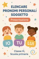 anteprima - Presentazioni / Lavagne - Elencare pronomi personali soggetto nella prima, seconda e terza persona - Pagina di copertina