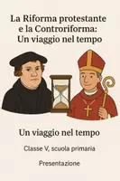 anteprima - Presentazioni / Lavagne - La Riforma protestante e la Controriforma: Un viaggio nel tempo - Presentazione - Pagina di copertina