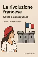 anteprima - Presentazioni / Lavagne - La rivoluzione francese: Cause e conseguenze - Presentazione - Pagina di copertina