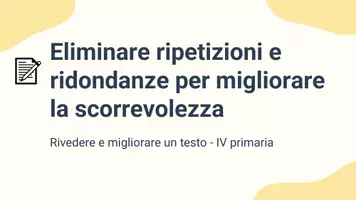 anteprima - Presentazioni / Lavagne - Eliminare ripetizioni e ridondanze per migliorare la scorrevolezza - Pagina 1