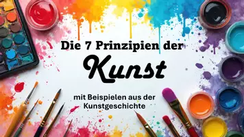 Vorschau - Präsentationen/Tafelbilder - Die 7 Prinzipien der Kunst – Infopräsentation mit Beispielen aus der Kunstgeschichte - Seite 1