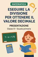 anteprima - Presentazioni / Lavagne - Eseguire la divisione per ottenere il valore decimale - Pagina di copertina