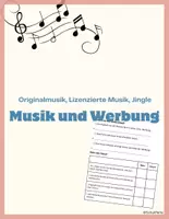 Vorschau - Arbeitsblätter - Musik und Werbung: Originalmusik, Lizenzierte Musik, Jingle - Deckblatt